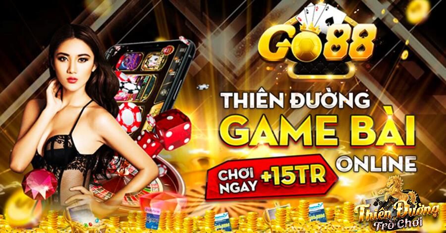Go88 game bài đổi thưởng lớn nhất Việt Nam